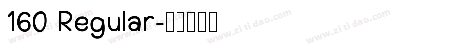 160 Regular字体转换